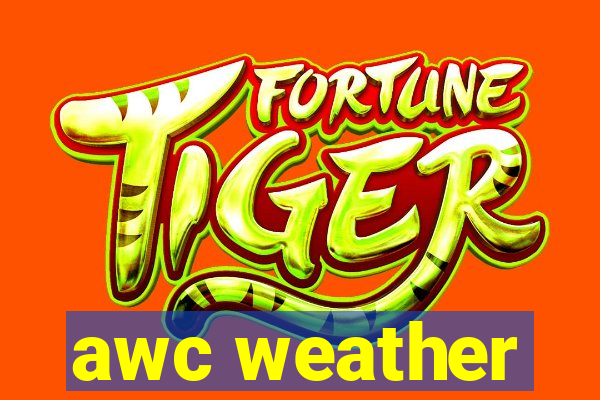 awc weather